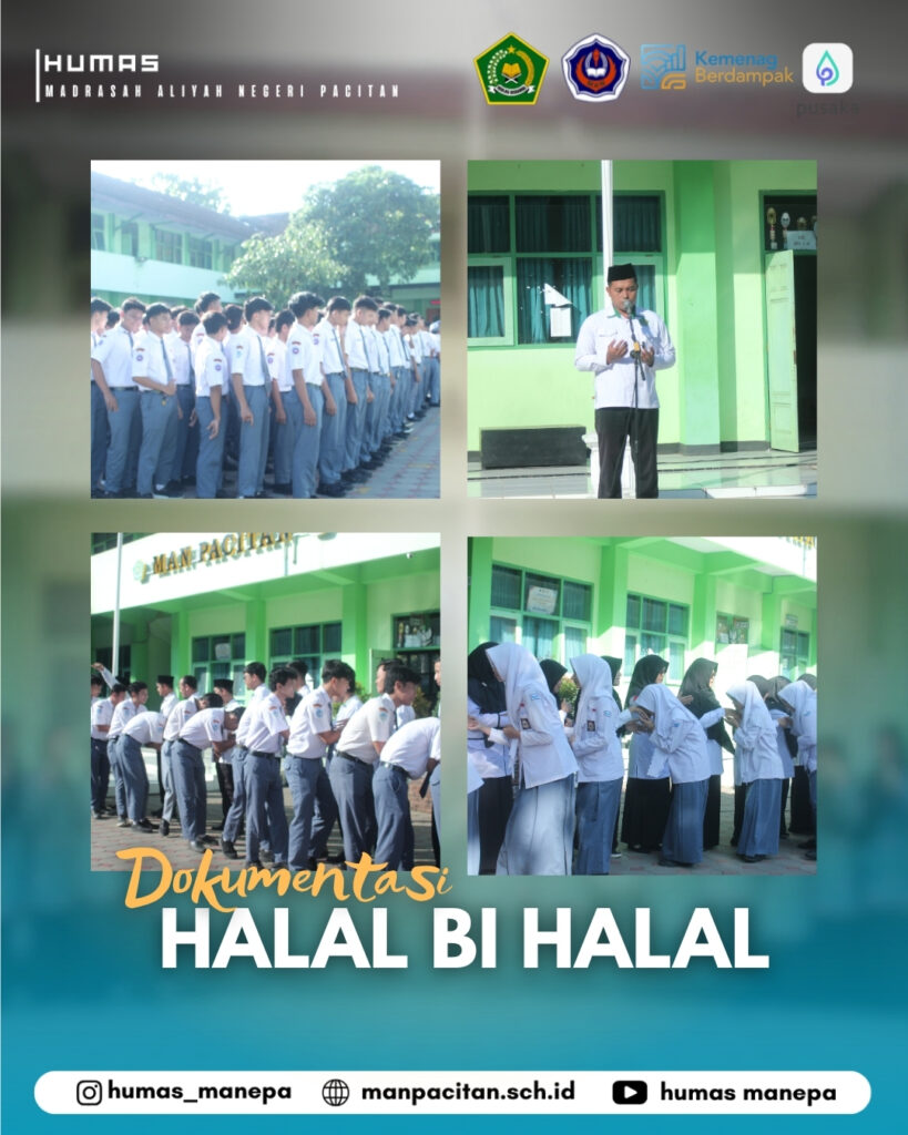 Pacitan, 30 Maret 2026 -Madrasah Aliyah Negeri ( MAN ) Pacitan Man pacitan Gelar apel dirangkaikan halal bihalal. Kegiatan ini brrtujuan untuk Mempererat tali silahturahmi sekaligus menjadi momen saling memaafkan setelah perayaan idul fitri 1447 Hijriah. Acara tersebut diisi dengan sambutan hangat, doa bersama, dan sesi bersalam-salaman antar bapak ibu guru dengan seluruh murid MAN Pacitan. Melalui pertemuan ini, diharapkan solidaritas dan keharmonisan seluruh bapak ibu guru serta murid semakin kuat untuk menjalankan program kerja ke depannya. Momentum silaturahmi ini diharapkan tidak hanya berhenti di sini, namun terus membawa dampak positif dalam mempererat sinergi dan keharmonisan di lingkungan Man Pacitan tahun demi tahun ke depan.