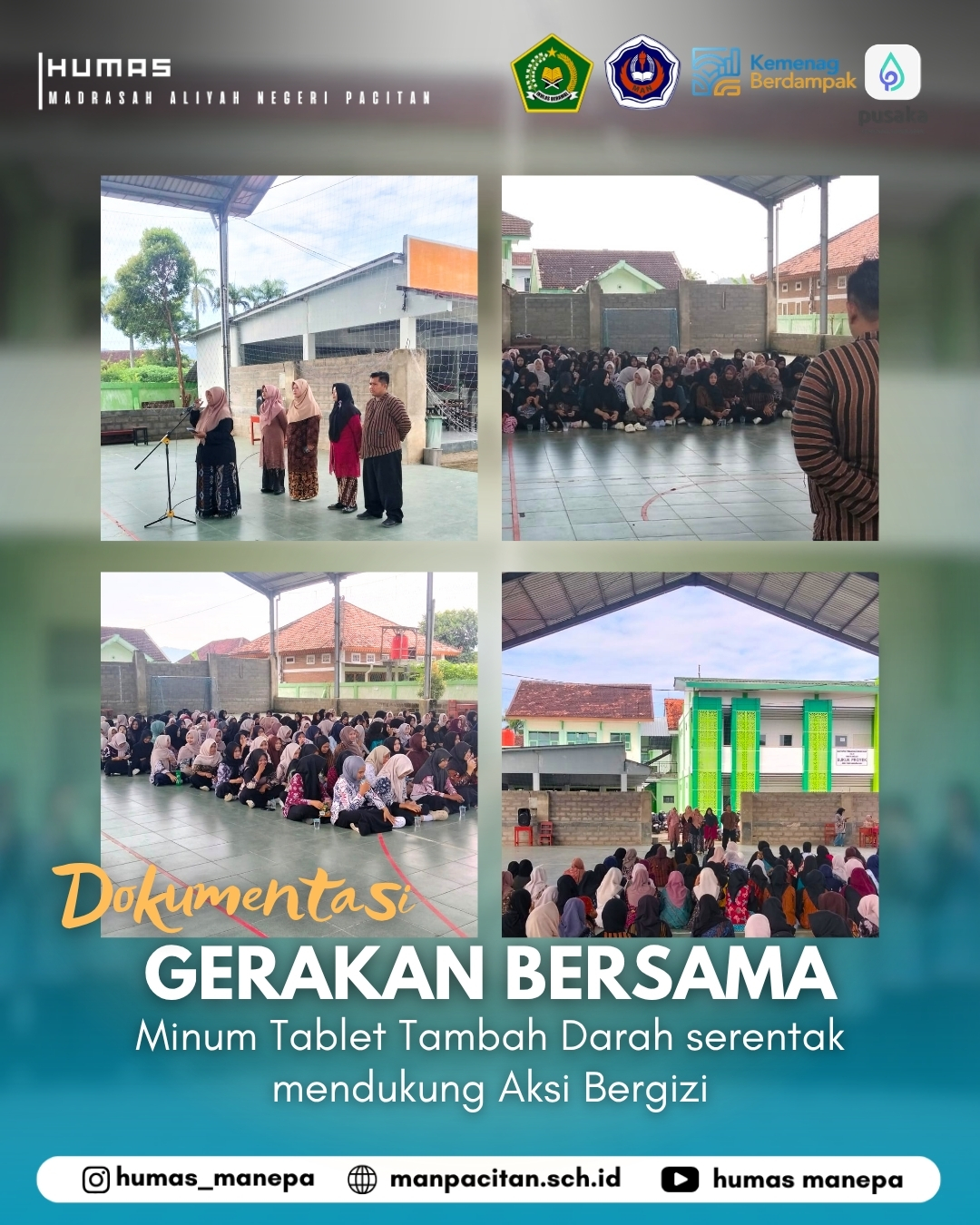 Humas MANEPA || Gerakan Bersama Minum Tablet Tambah Darah serentak mendukung Aksi Bergizi
