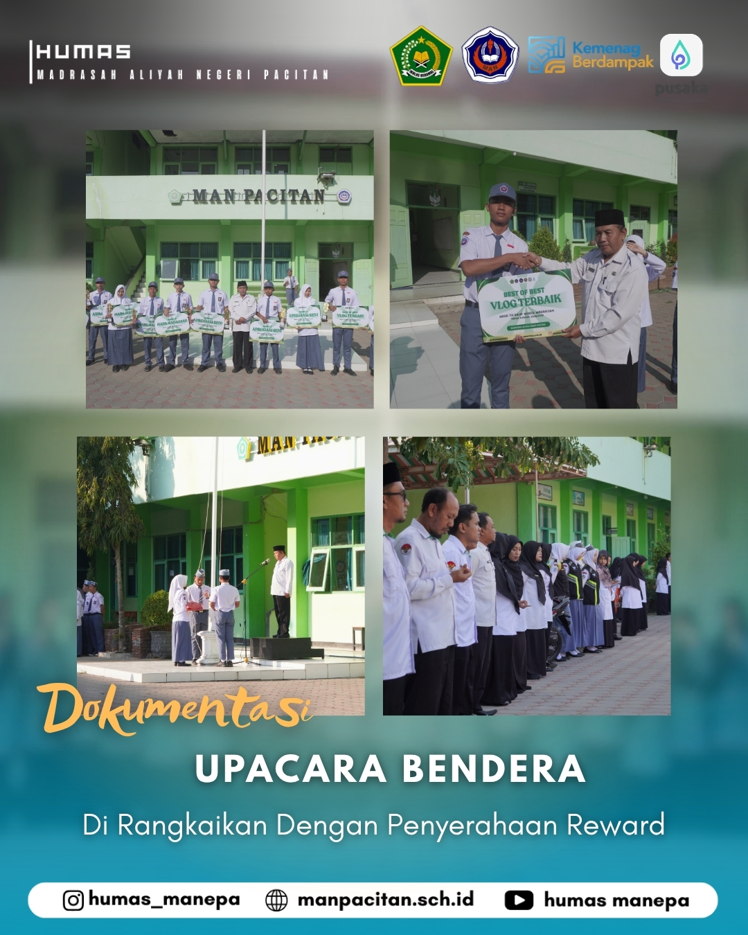 Humas Manepa || Upacara Bendera MAN Pacitan Dirangkaikan dengan Penyerahan Reward Mata Muda dan Apresiasi Seni