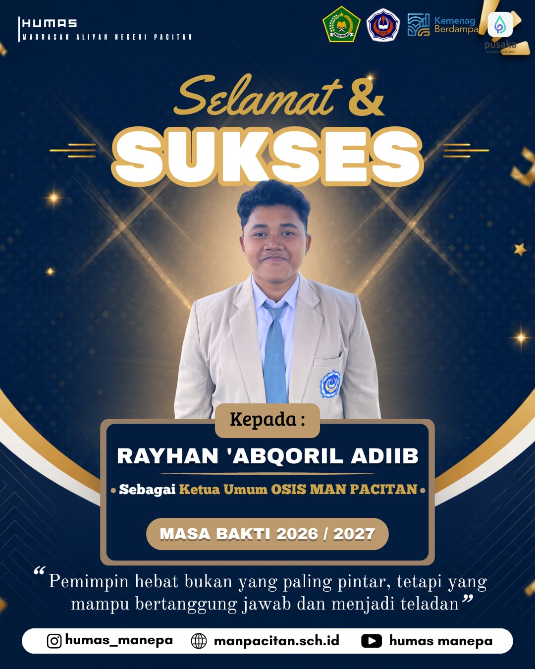 Humas Manepa || Selamat Atas Terpilihnya sebagai Ketua Umum OSIS MAN Pacitan 2026/2027