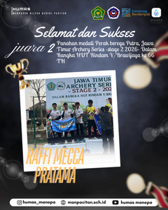 Humas MANEPA || Siswa MAN Pacitan Raih Juara 2 Lomba Panahan Standar Nasional, Medali Perak Beregu Putra 🚨 PRESTASI GEMILANG SISWA MAN PACITAN DI AJANG PANAHAN JAWA TIMUR! 🚨 Segenap keluarga besar Madrasah Aliyah Negeri (MAN) Pacitan mengucapkan: ✨ Selamat dan Sukses ✨ Kepada siswa kami, RAFFI MECCA PRATAMA, yang telah berhasil menorehkan prestasi membanggakan dengan meraih: 🏆 JUARA 2 (MEDALI PERAK) 🥈 🎯 Kategori: Panahan Beregu Putra 🏹 Event: Jawa Timur Archery Series - Stage 2 2026 Kompetisi bergengsi ini diselenggarakan dalam rangka memperingati HUT Rindam V/Brawijaya ke-66 TH. Pencapaian luar biasa ini merupakan bukti kerja keras, dedikasi, dan semangat juang yang tinggi. Semoga prestasi ini menjadi inspirasi bagi seluruh siswa MAN Pacitan untuk terus mengukir prestasi di berbagai bidang. Terima kasih atas doa dan dukungan seluruh pihak! Maju terus pantang mundur! 💪 Editor by : Tim Media Madrasah